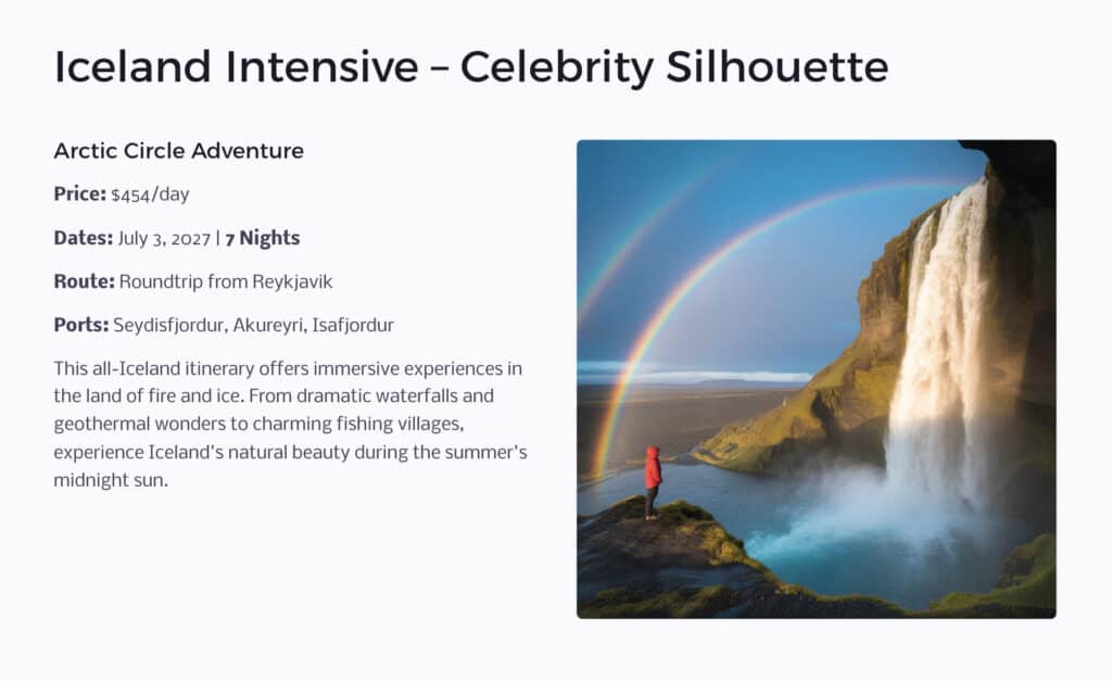 Iceland Intensive – Celebrity Silhouette July 2027 cruise - experience Iceland's natural beauty during the summer's midnight sun.