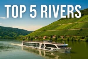 Top 5 European River Cruises for 2026: Douro, Moselle, Seine, Rhône and the Lower Danube