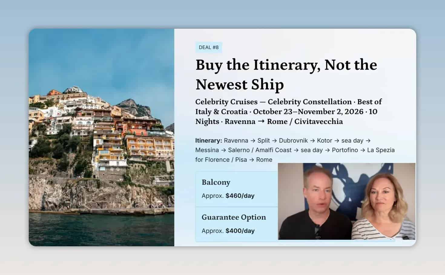 Slide titled Buy the Itinerary Not the Newest Ship with Mediterranean coastal town image