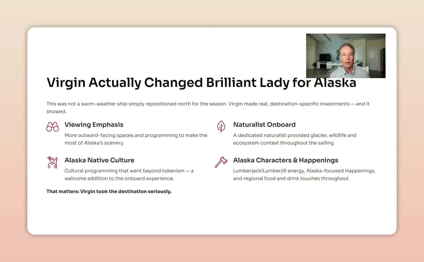 Slide listing Alaska-focused changes aboard Brilliant Lady, including a naturalist and regional programming