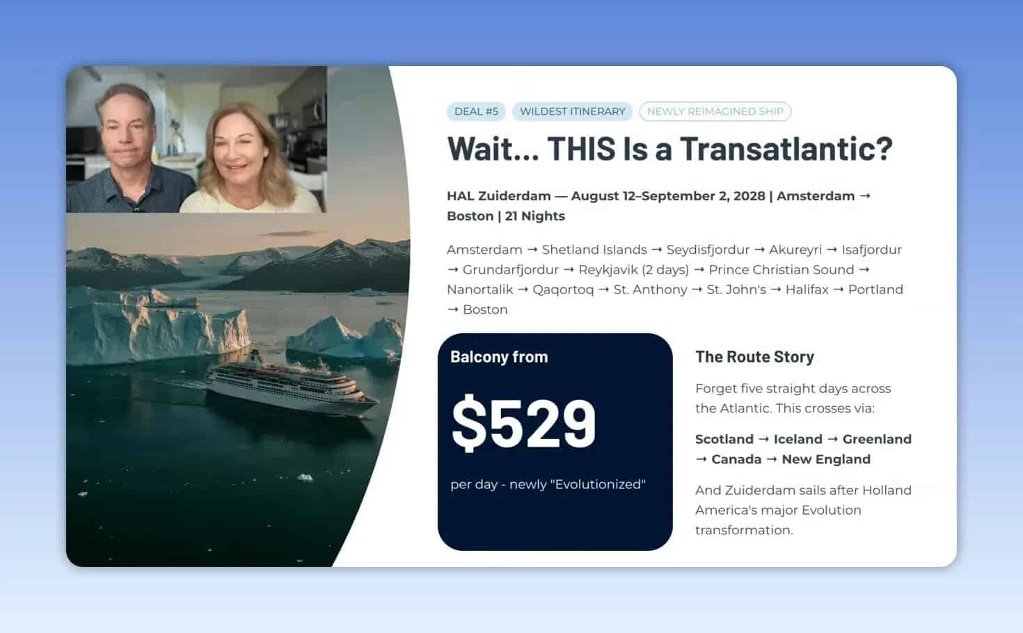 Slide listing Zaandam's Amsterdam to Boston route through Iceland and Greenland with a $529 daily balcony fare